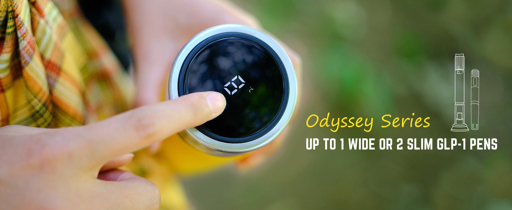 Odyssey may fit up to 1 wider or 2 slimmer compatible GLP-1 pens, depending on device dimensions and storage setup.