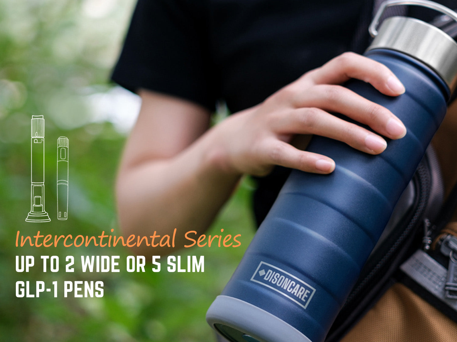 Intercontinental may fit up to 2 wider or 5 slimmer compatible GLP-1 pens, depending on device dimensions and storage setup.