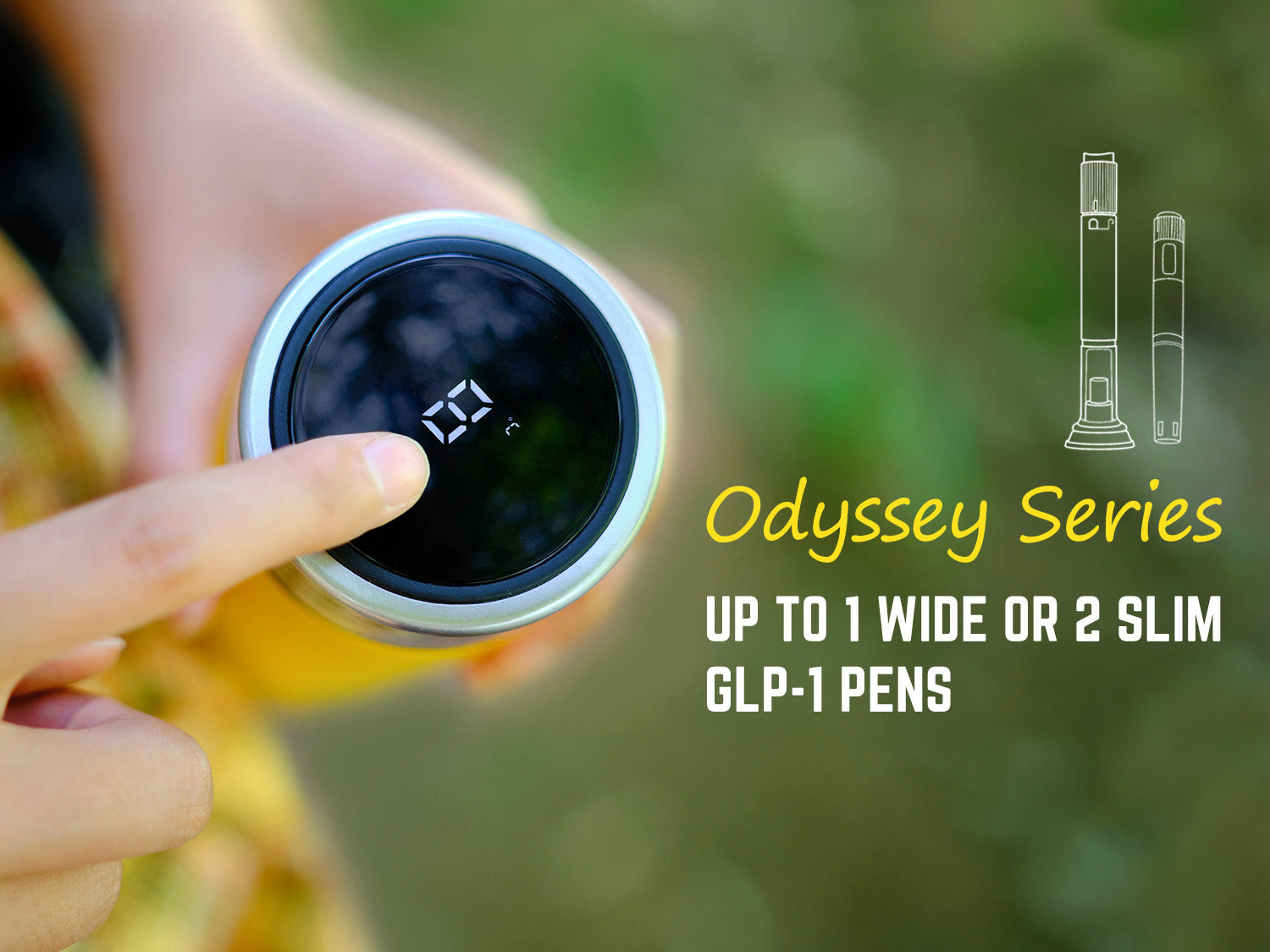 Odyssey may fit up to 1 wider or 2 slimmer compatible GLP-1 pens, depending on device dimensions and storage setup.
